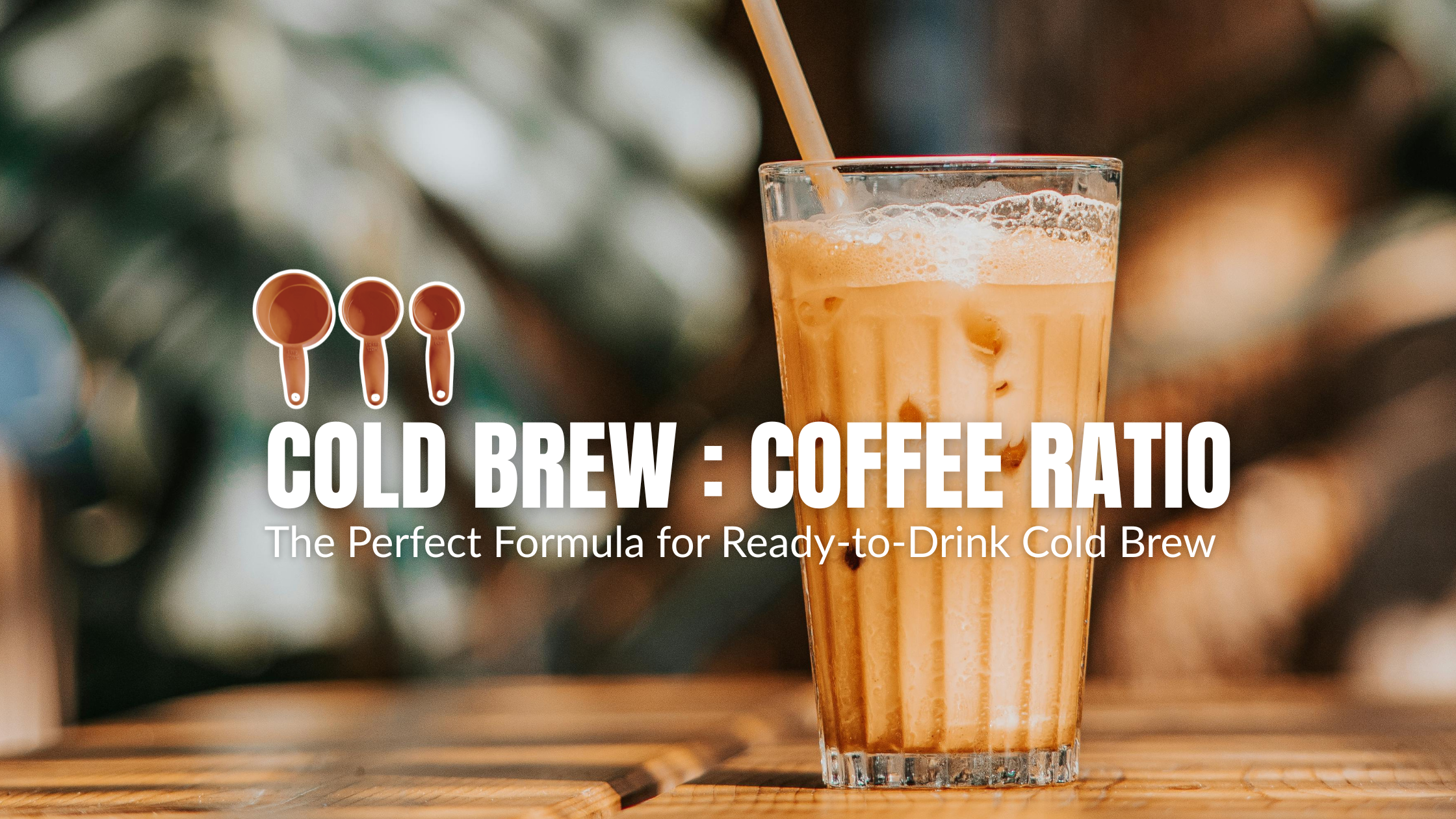 Understanding Cold Brew Coffee