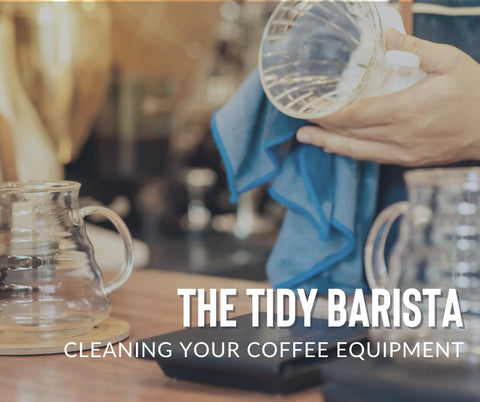 The Tidy Barista: Cleaning Your Home Coffee Equipment